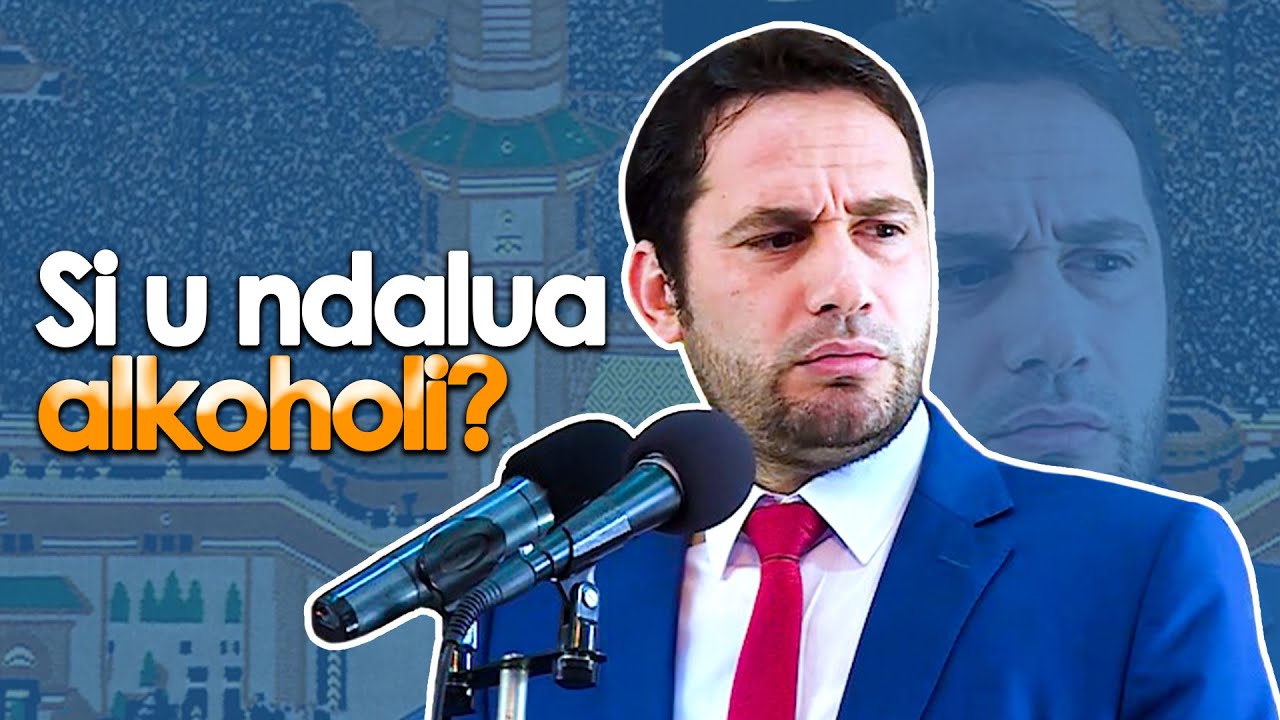 Si u ndalua alkoholi ne Islam? Ligjerate e fuqishme!