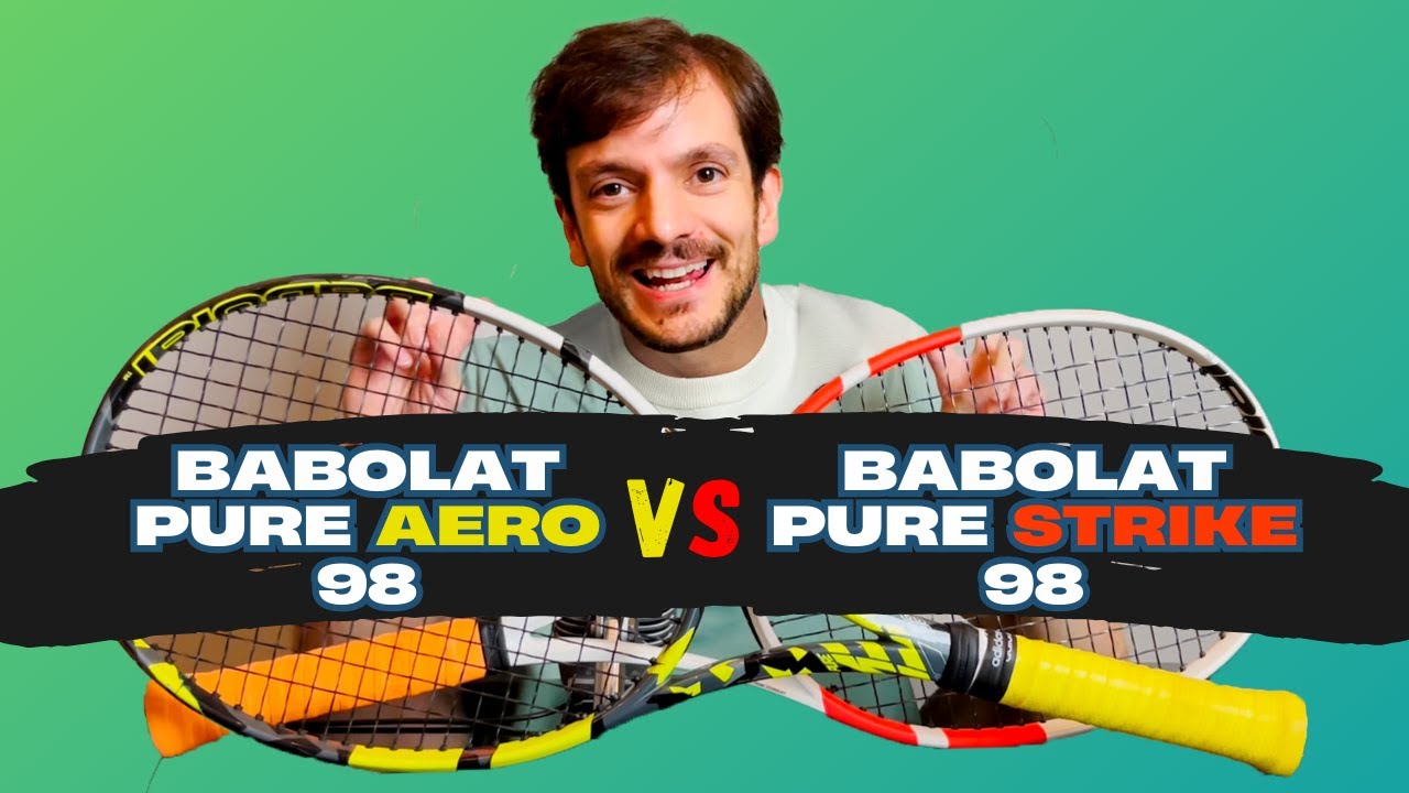Babolat Pure Aero 98 x Pure Strike 98 - Qual o modelo ideal para você?