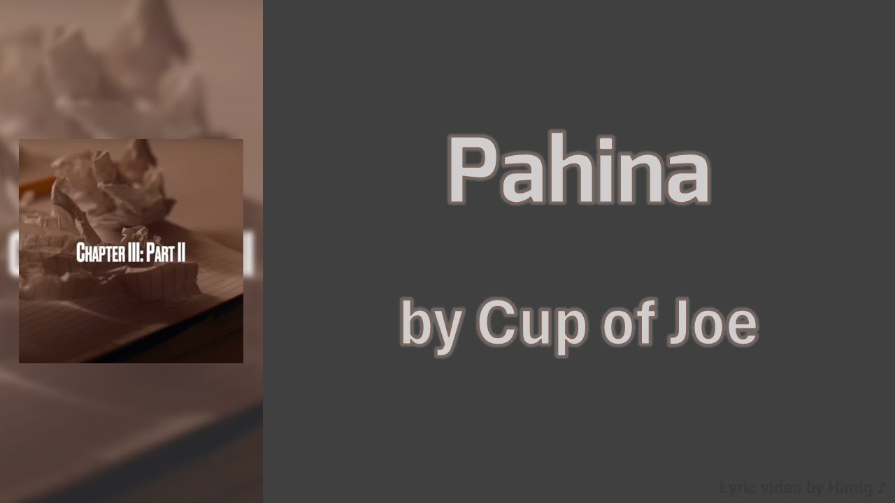 Lyrics | Cup of Joe - Pahina