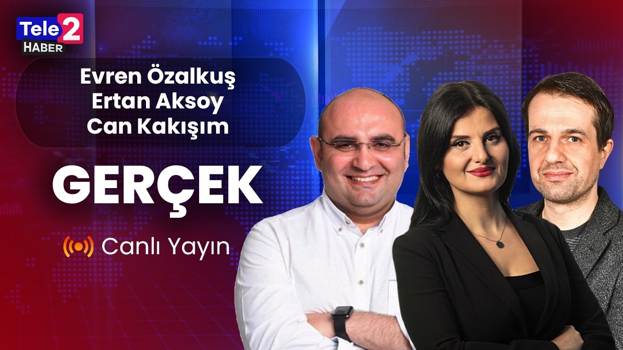 #CANLI Evren &Ouml;zalkuş ile Ger&ccedil;ek | Konuklar:Ertan Aksoy, Can Kakışım (13 Şubat 2026)