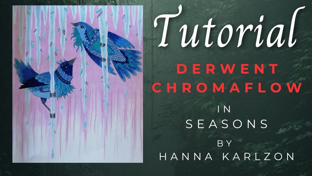 Вы проголосовали! Урок по раскрашиванию с помощью Derwent Chromaflow | Сезоны от Ханны Карлзон