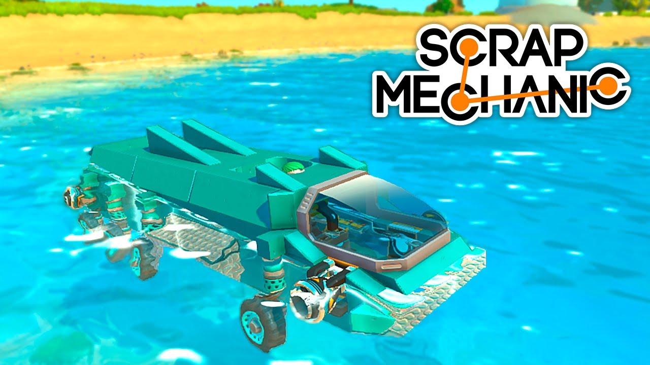 ПОСТРОИЛ МАШИНУ-АМФИБИЮ В Scrap Mechanic!