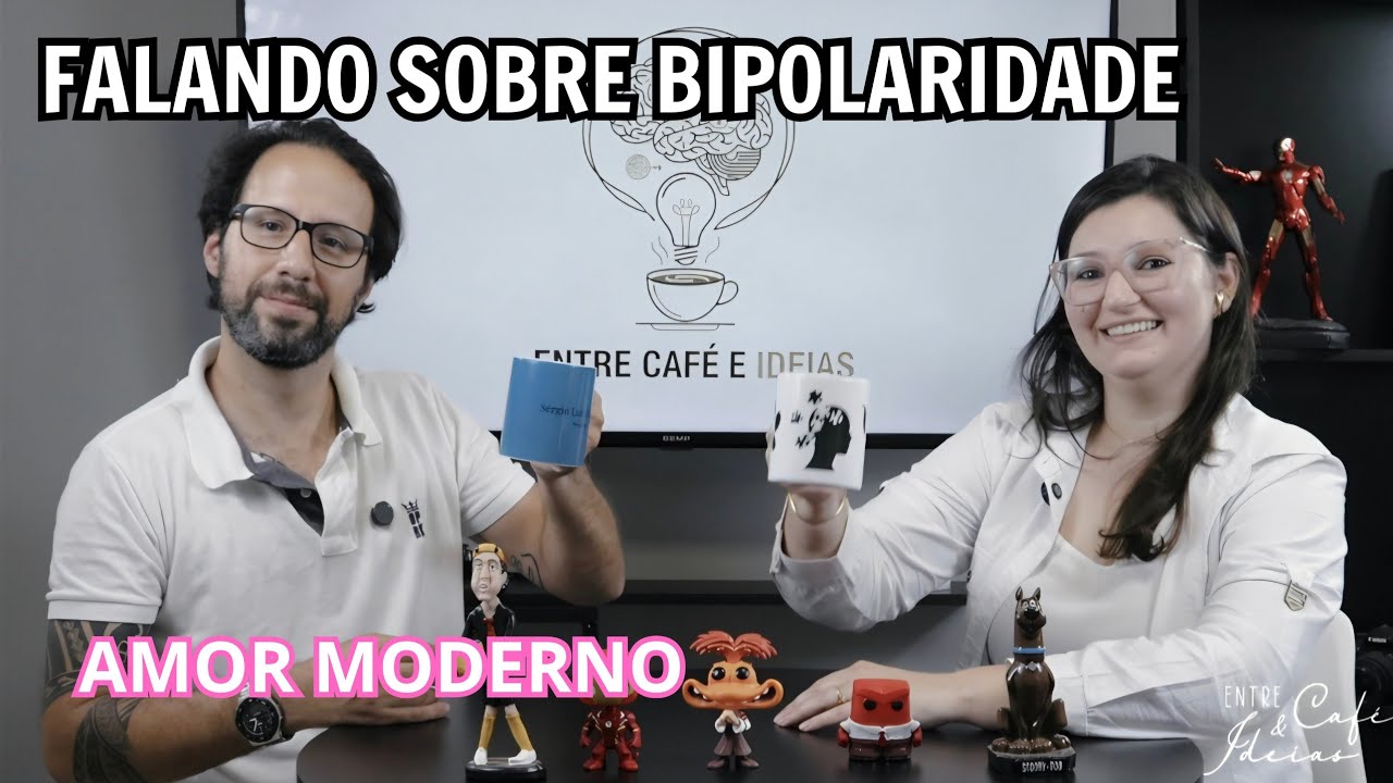 MODERN LOVE: CONVERSA, CAFÉ E ENTENDENDO SOBRE, BIPOLARIDADE 