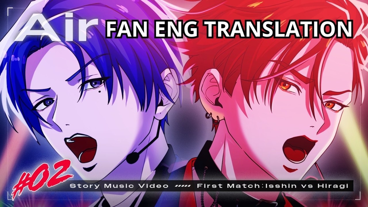 [ENG SUB] Air - Gokuakutokku EP 2