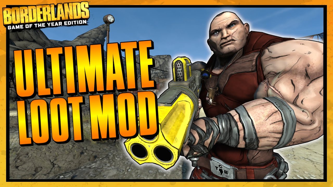 Borderlands | Ultimate Loot Mod (Beta) | Day #1