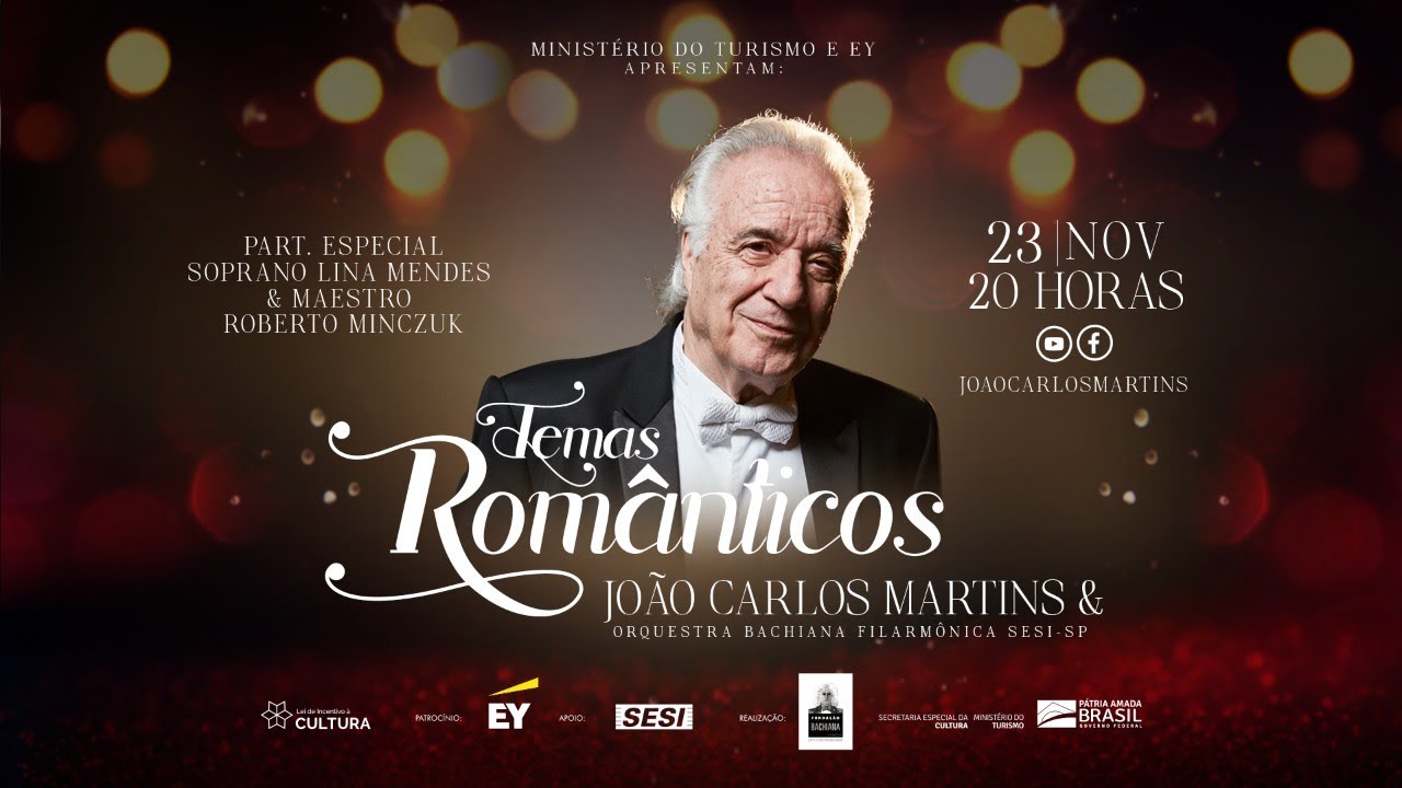 Temas Românticos - Maestro João Carlos Martins e Orquestra Bachiana Filarmônica SESI-SP