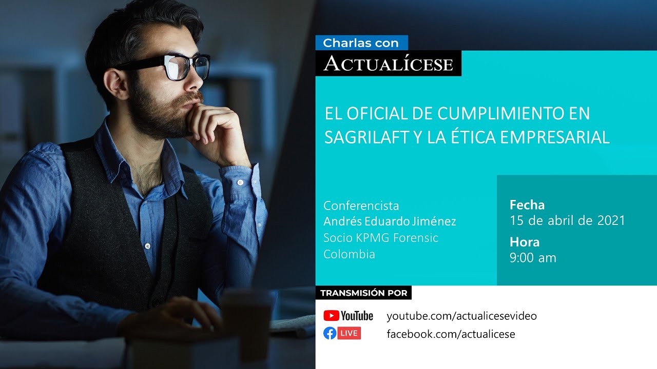 Papel del oficial de cumplimiento en el SAGRILAFT