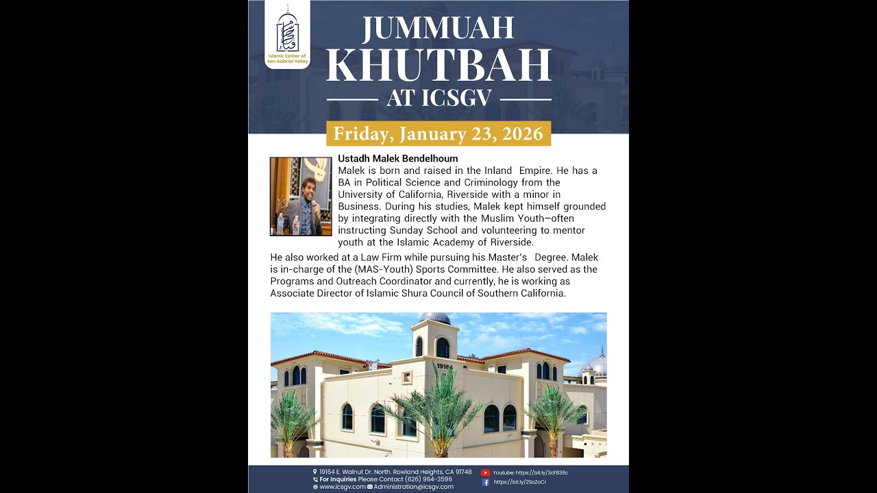 Friday, January 23, 2026 Khateeb: Ustadh Malek Bendelhoum