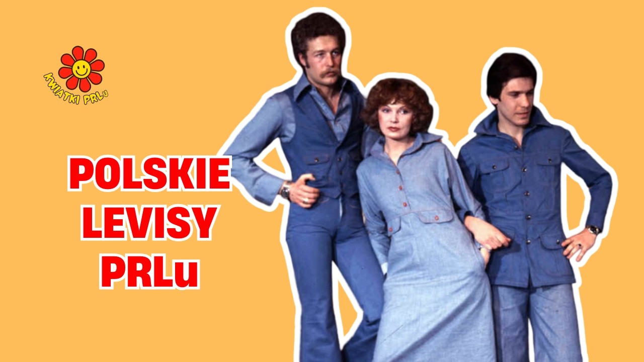 Kultowe Levisy PRLu