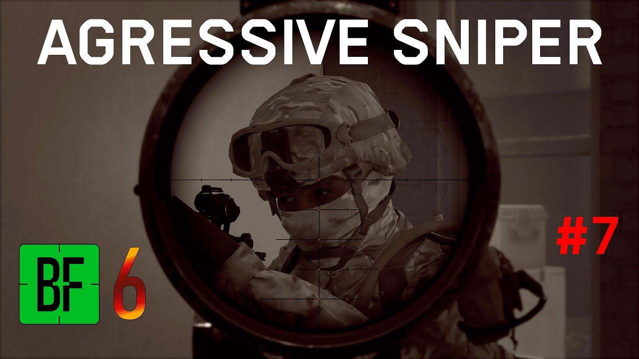 BATTLEFIELD 6 AGRESSIVE SNIPER #7