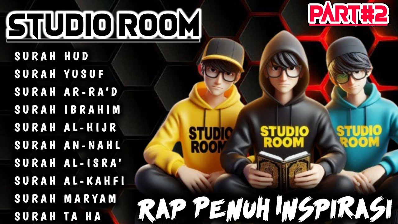 PART#2 🔥KUMPULAN LAGU RAP INDONESIA 2025// FULL ABUM: SURAH AL_QUR'AN 11-20. #rap #music