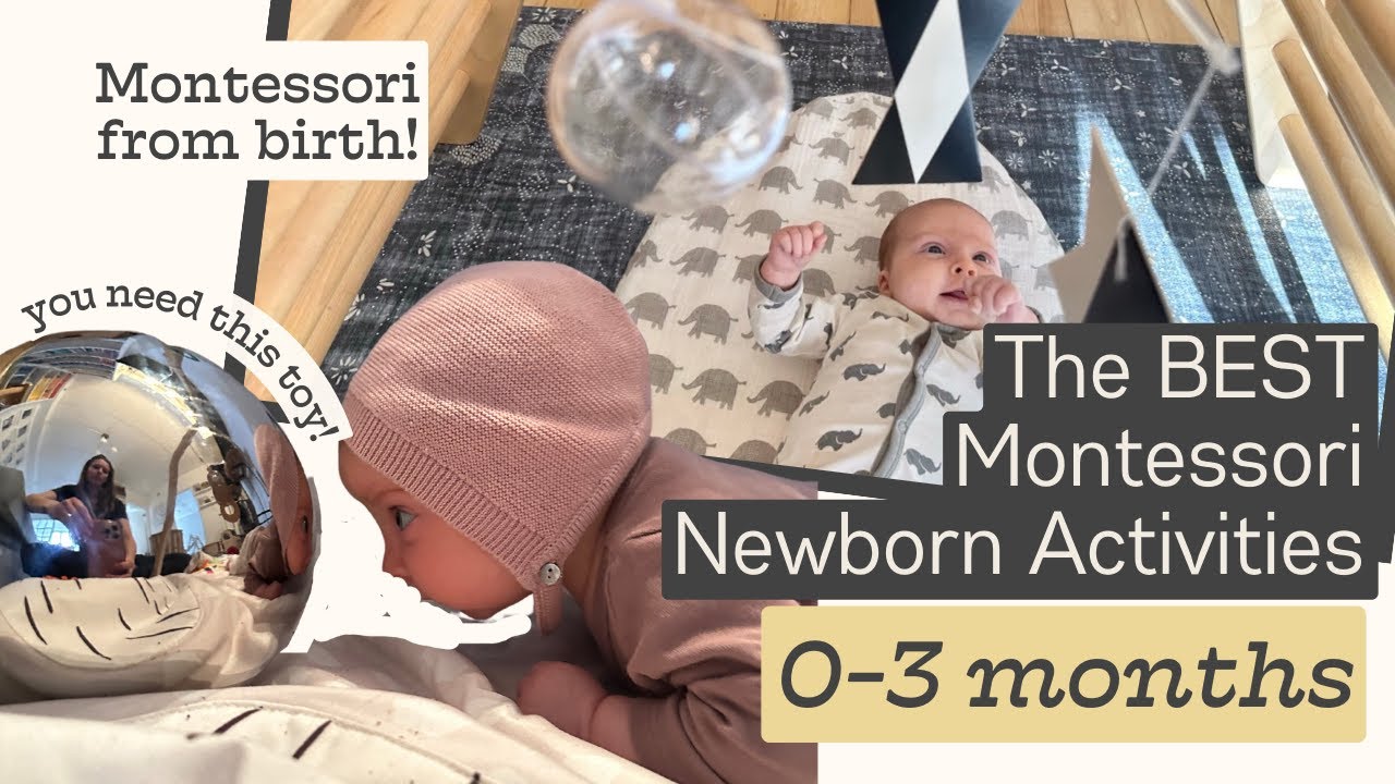 MONTESSORI FROM BIRTH | Montessori Newborn Play | 0-3 Month Montessori at Home