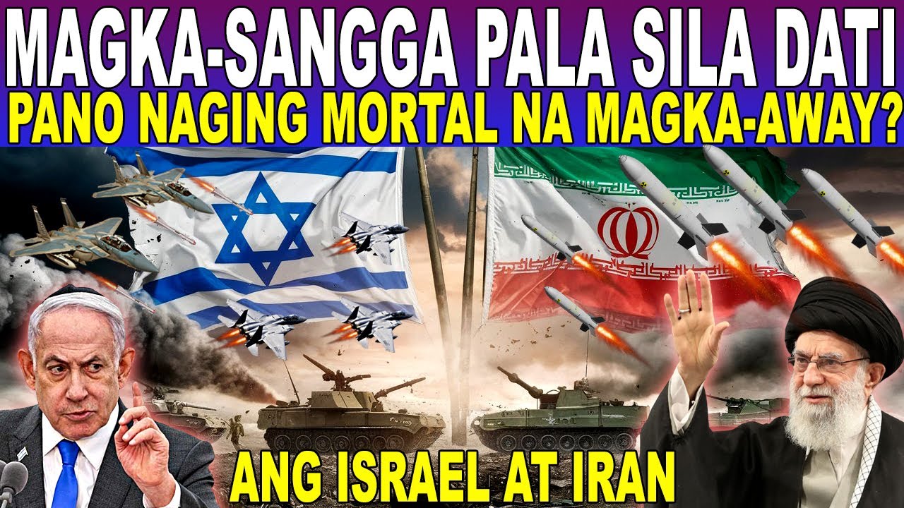 PANO NAG-UGAT ang GYERA ng ISRAEL at IRAN - MAGKA-SANGGA PALA SILA DATI!