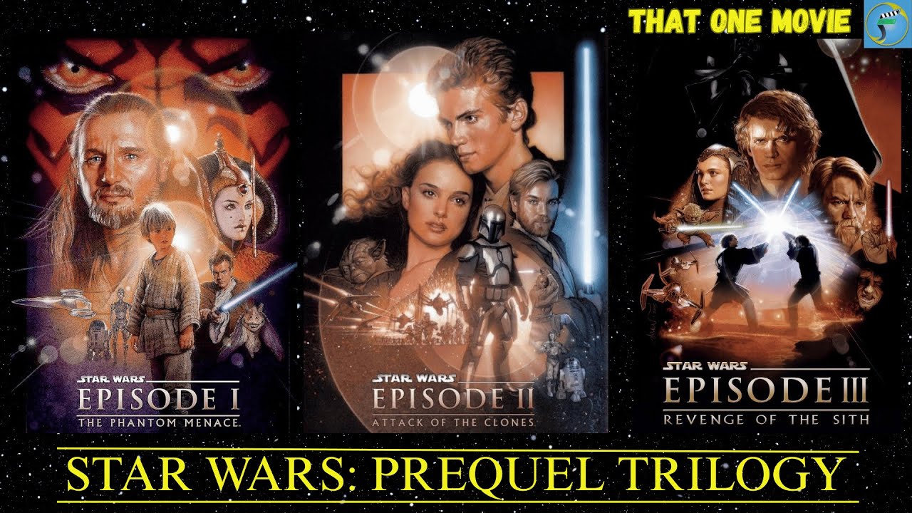 That One Movie: Ep 07-Star Wars Prequel Trilogy Discussion 📱