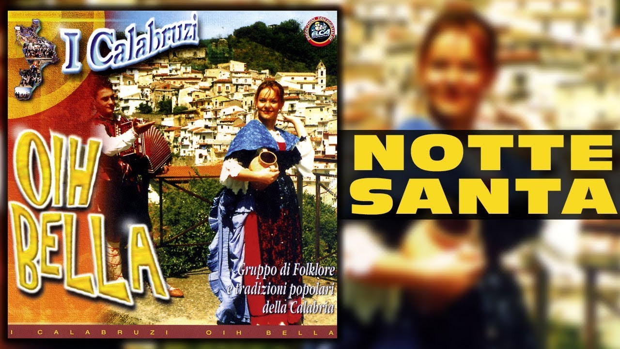 I Calabruzi - Notte Santa