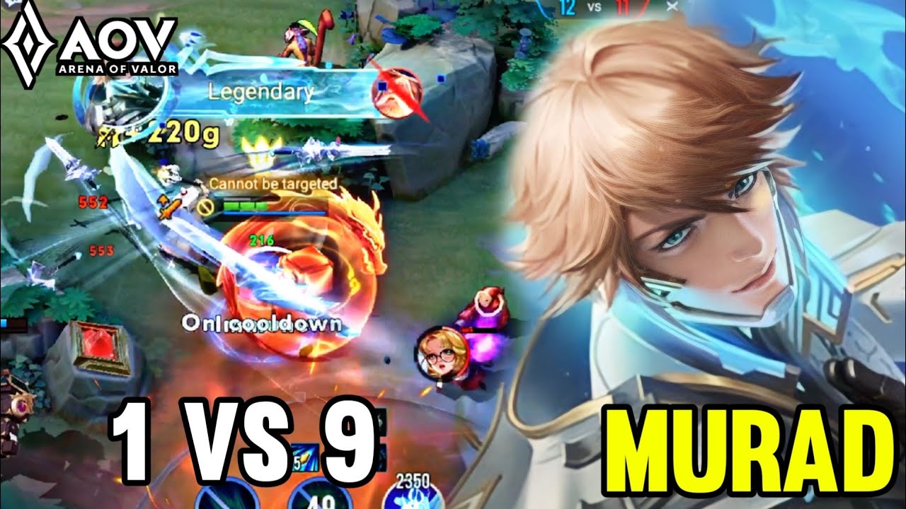 AOV : MURAD GAMEPLAY | 1 VS 9 - ARENA OF VALOR LIÊNQUÂNMOBILE ROV COT 傳說對決