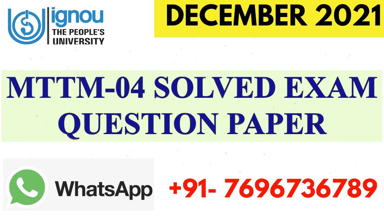MTTM-04 PREVIOUS YEAR (DECEMBER 2021) SOLVED  EXAM PAPER II FULLY SOLVED