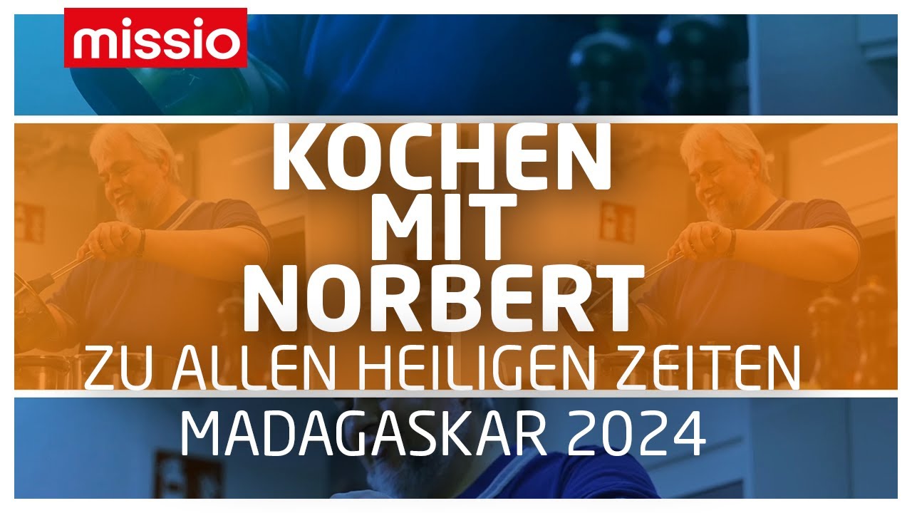 KOCHEN MIT NORBERT | Zum Weltmissions-Sonntag 2024 | Madagaskar