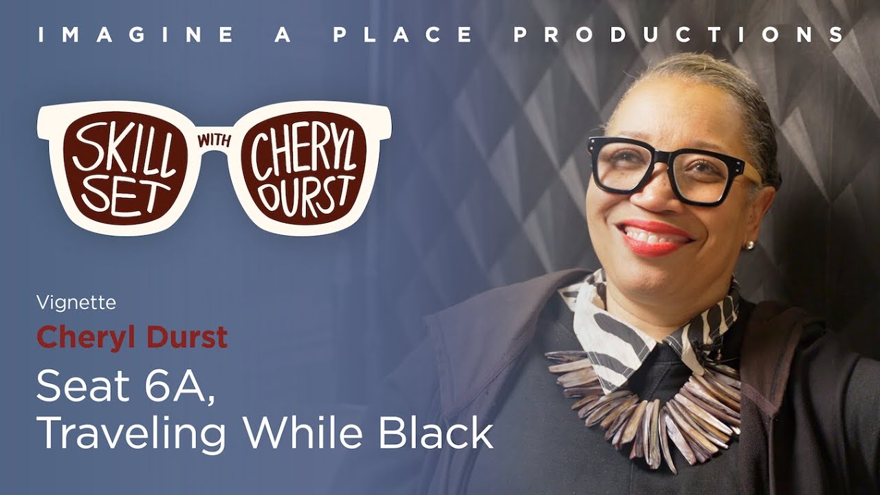 Seat 6A, Traveling While Black: A Skill Set Vignette