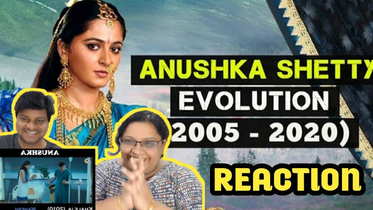 ANUSHKA SHETTY EVOLUTION (2005 - 2020) | 15 Years in Industry | Anushka Shetty Evolution REACTION |
