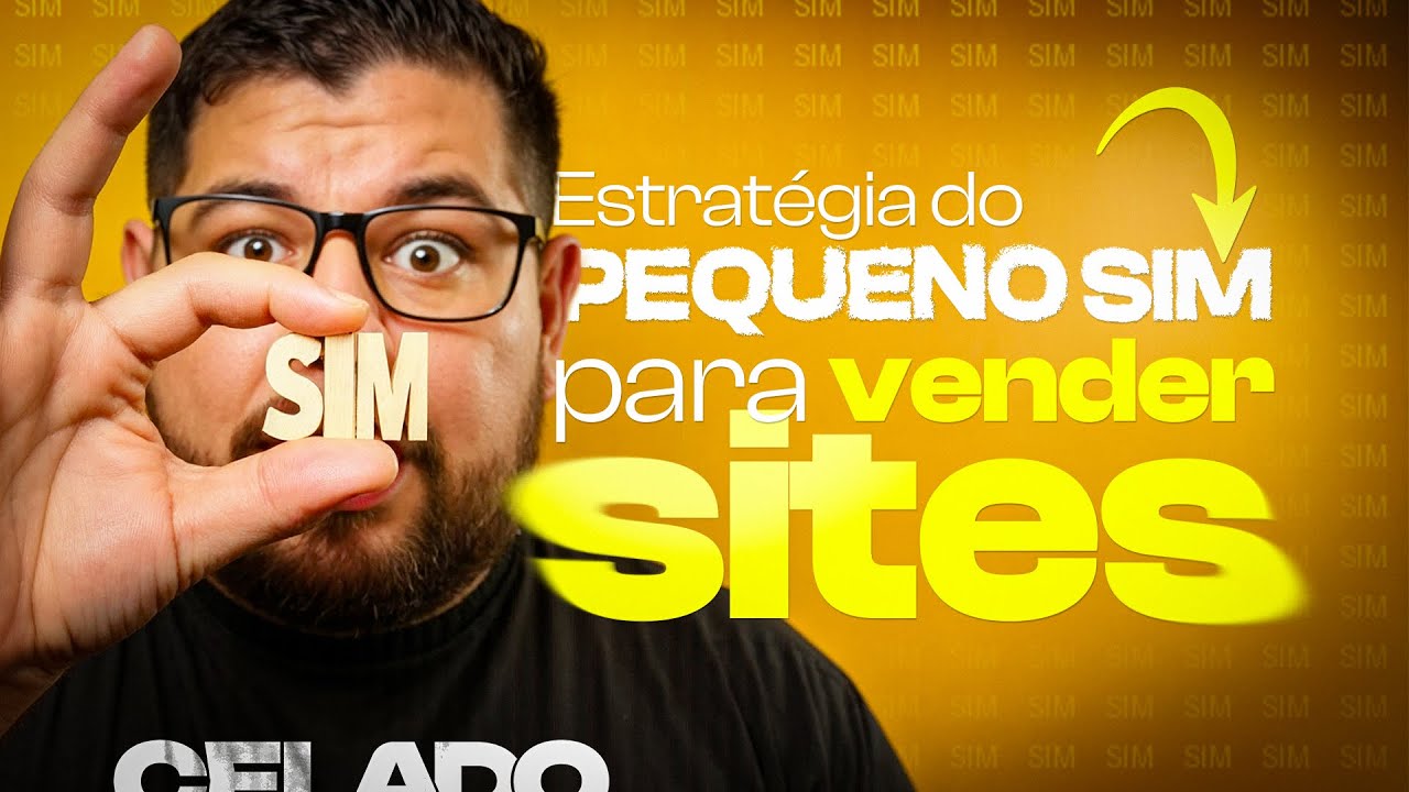 Estratégia do 'pequeno sim' para VENDER SITES - Web Design