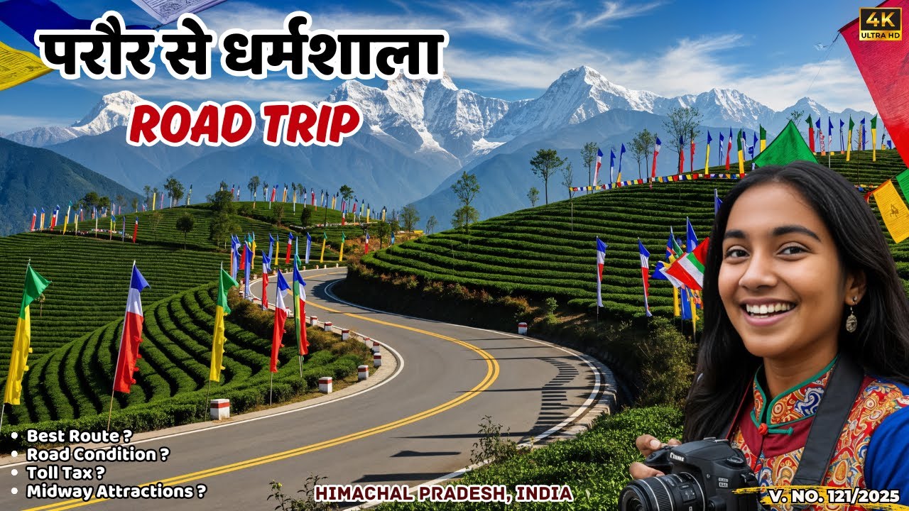 परौर से धर्मशाला | Dharamshala Trip | Road Trip of Paror To Dharamshala | Paraur Himachal Pradesh