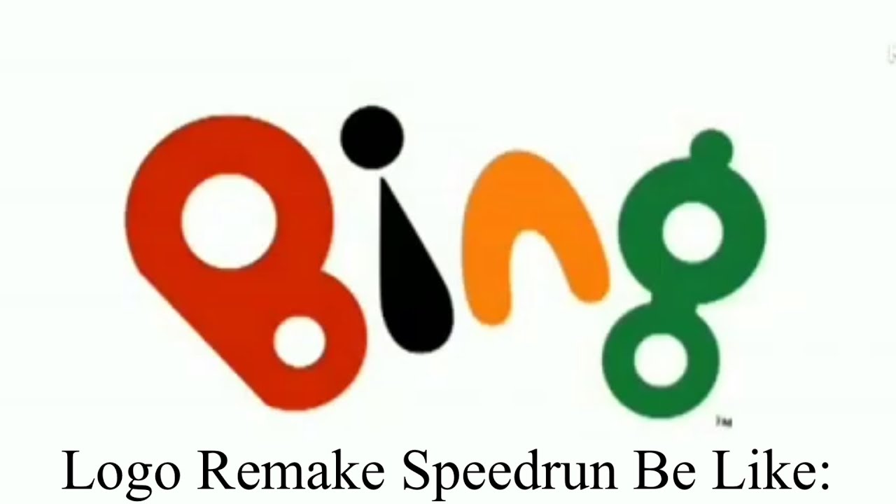 Bing Logo Remake Speedrun Be Like: