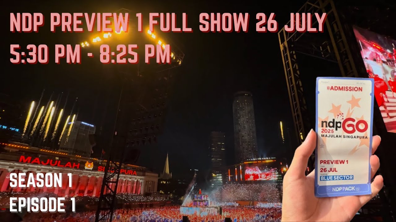 Full SG60 NDP PREVIEW 1 Parade Show - (26 July) | Singapore National Day [NDP 2025]