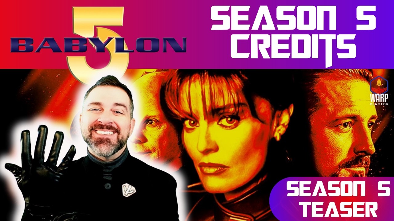 Babylon 5 Season 5 SNEAK PEAK - Credits Reaction First Time Watching