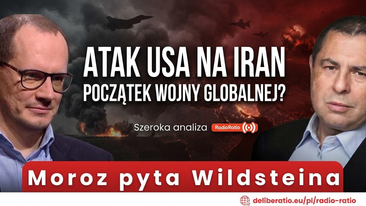 USA atakują Iran. Początek globalnej wojny? | Wildstein & Moroz | Radio Ratio