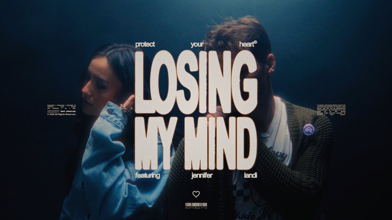Protect Your Heart - Losing My Mind (feat. Jennifer Landi) [Official Music Video]