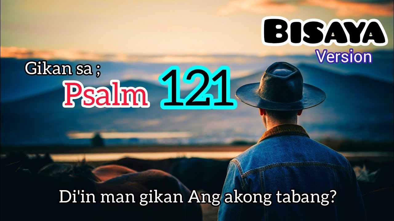 Ang Ginoo naga bantay kanako - with lyrics / christian song bisaya