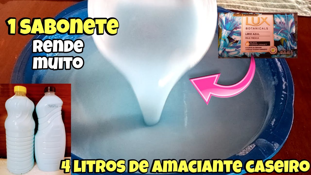 COMO FAZER AMACIANTE CASEIRO COM SABONETE LUX | AMACIANTE PARA O MÊS TODO