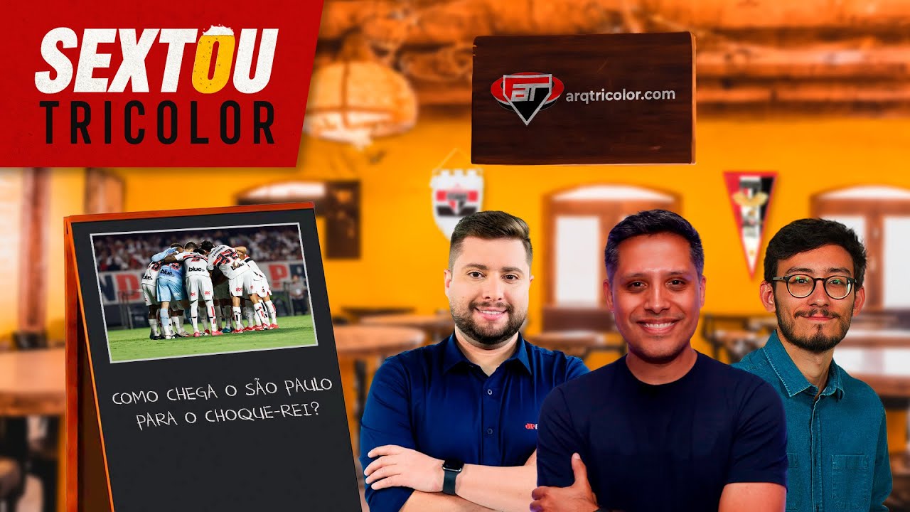 Como chega o São Paulo para a PRIMEIRA GRANDE DECISÃO DE 2025? | Sextou Tricolor #22