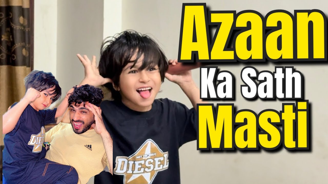 Azaan Jaan Ka Sath Masti 😍 Lari Hogya 😯