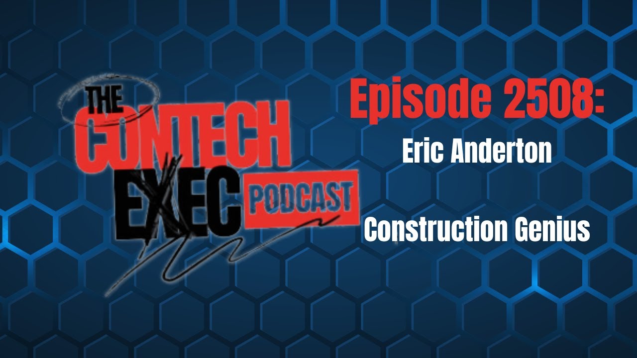 Eric Anderton  - The Construction Genius