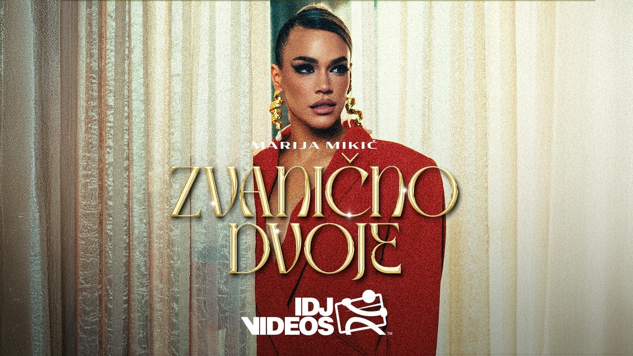MARIJA MIKIC - ZVANICNO DVOJE (OFFICIAL VIDEO)