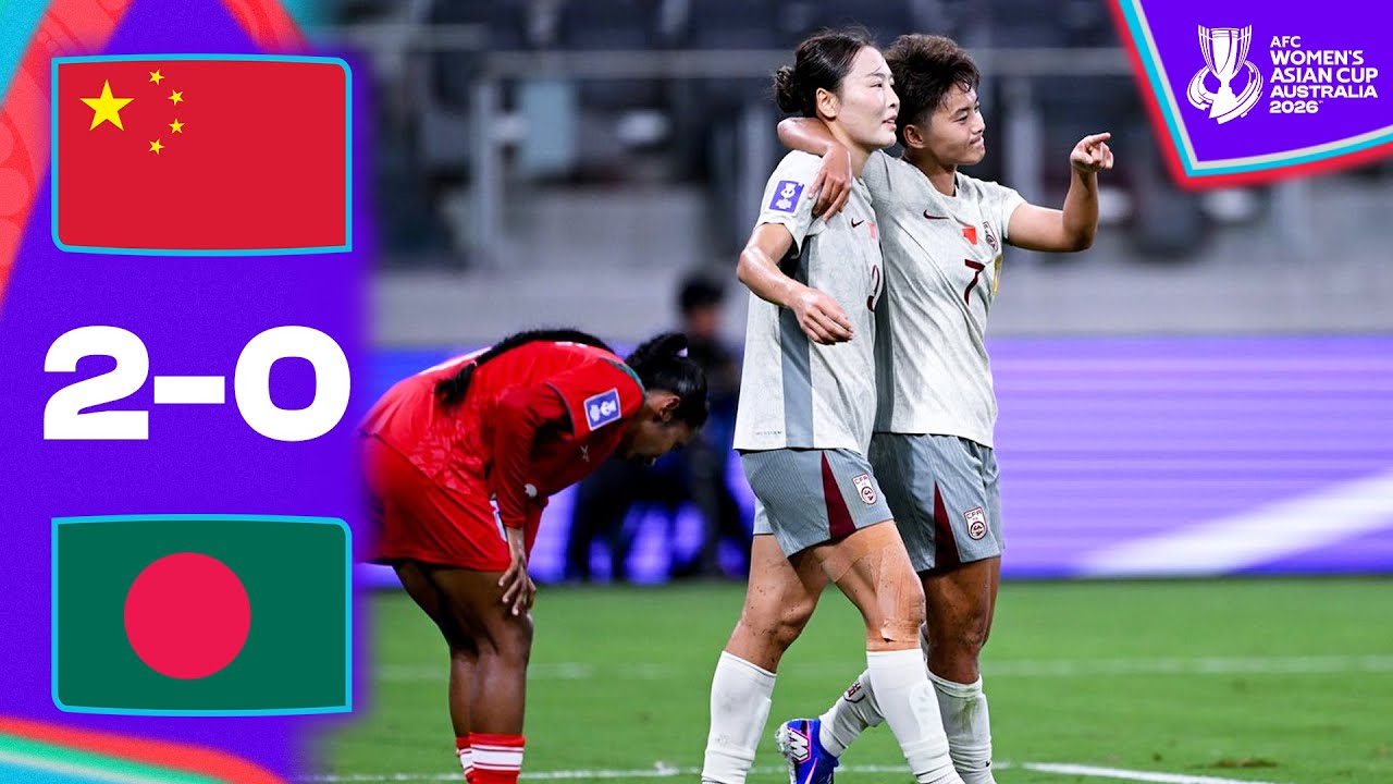 2022 champions overcome brave Bangladesh | China PR - Bangladesh | Highlights AFC Women's Asian Cup™