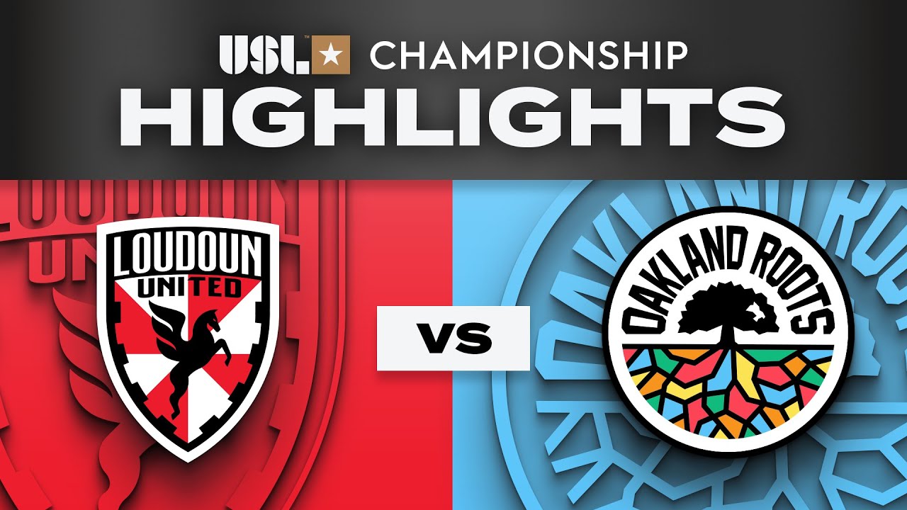 7.19.2025 | Loudoun United FC vs. Oakland Roots SC - Game Highlights