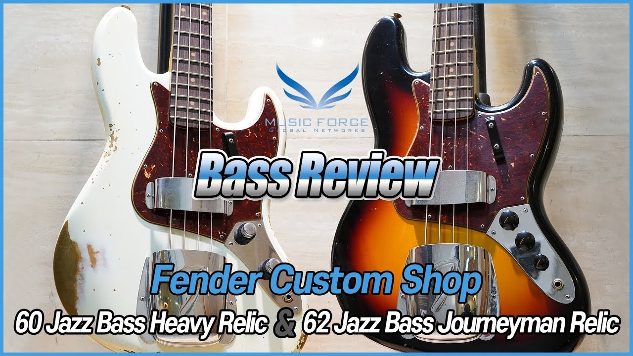 [Bass Review] Fender Custom Shop 60 Jazz Bass Heavy Relic & 62 Jazz Bass Journeyman Relic Model