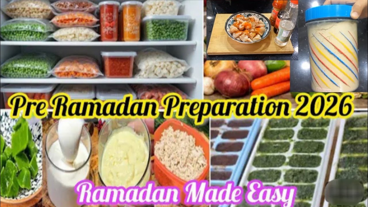 Pre Ramadan Preparation 2026| Save Time in Ramzan Part-16|Frozen Food For Ramadan|How To Make&Freeze