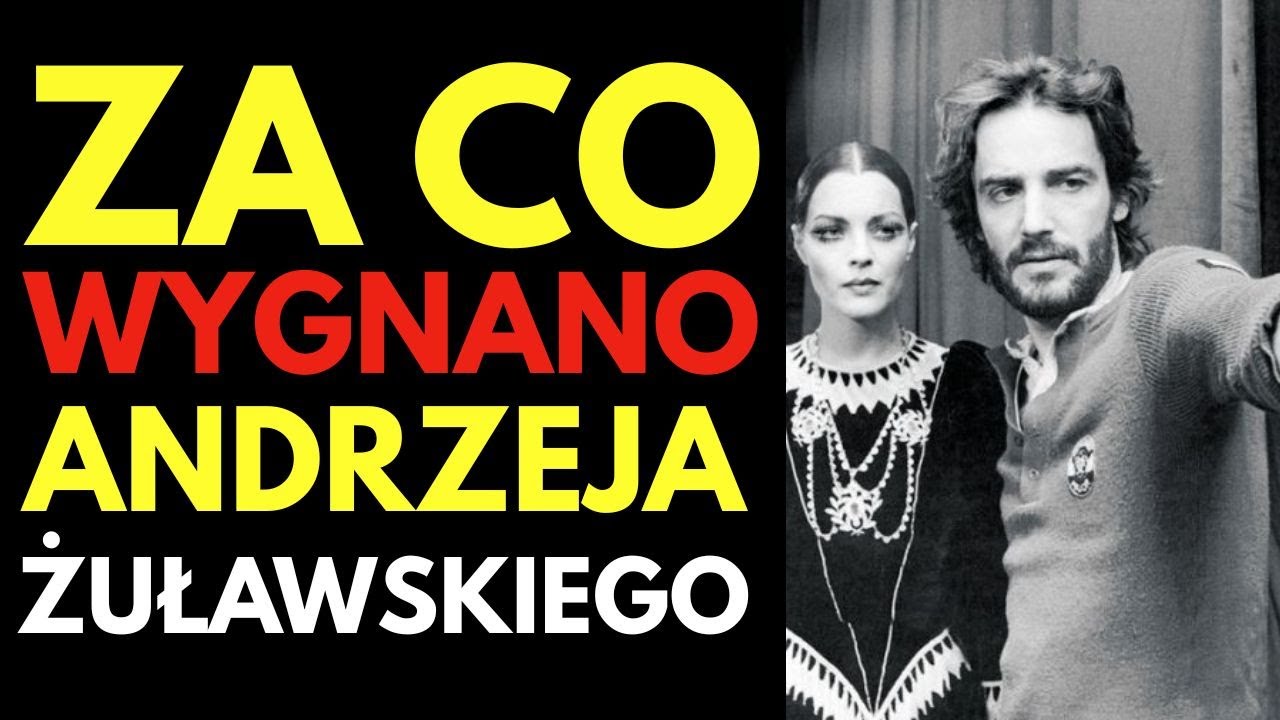 ANDRZEJ ŻUŁAWSKI wygnany z POLSKI &mdash; Jego film ZNISZCZONO! Cenzura SPALIŁA taśmę!
