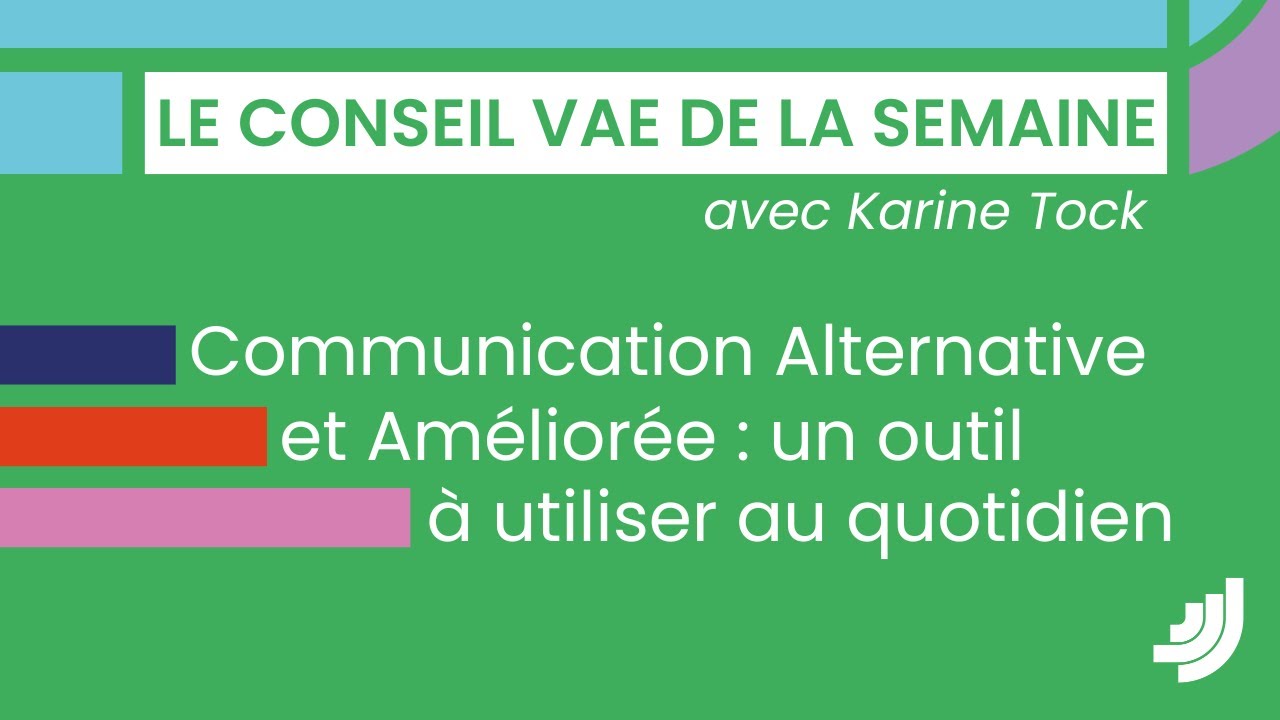 Communication Alternative et Améliorée : un outil à utiliser au quotidien avec Karine Tock