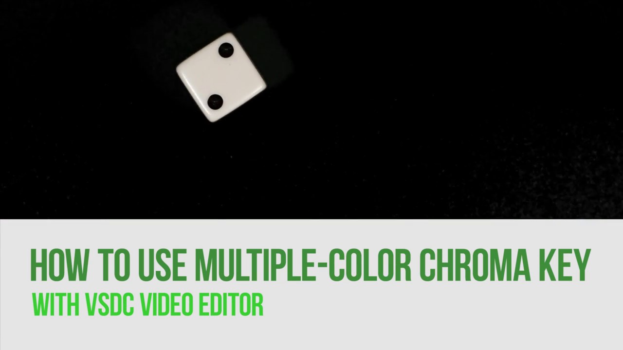 How to use multiple-color Chroma Key in VSDC Video Editor