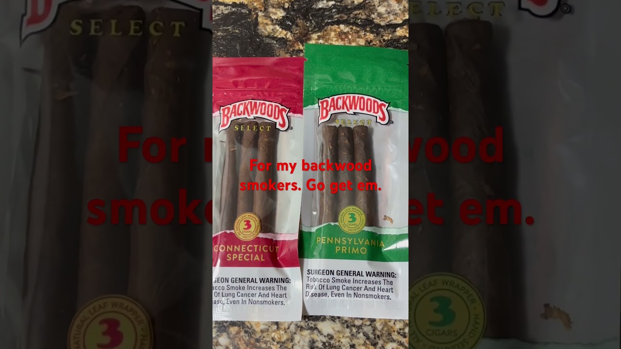 For my backwood smokers. 💯🔥🔥