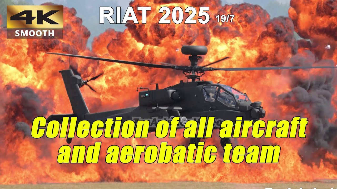 RIAT25 | Collections of all aircraft and aerobatic team 18/07/2025