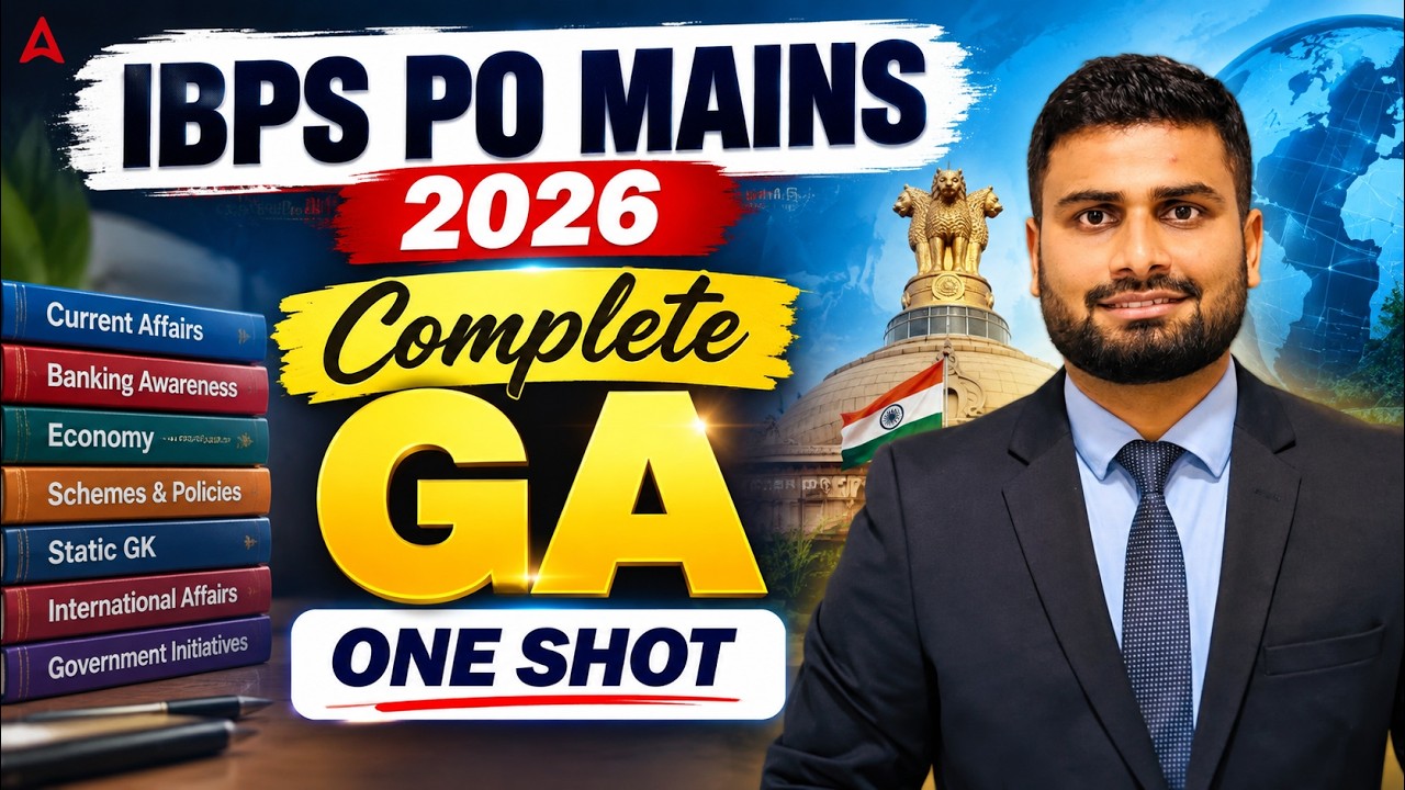 IBPS PO MAINS 2026 | Complete GA One Shot | All Important Topics in One Video