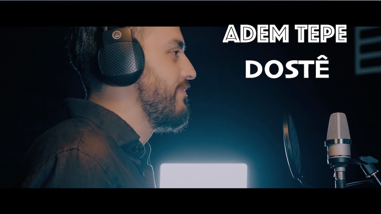 ADEM TEPE - DOST&Ecirc; [Official Music Video]