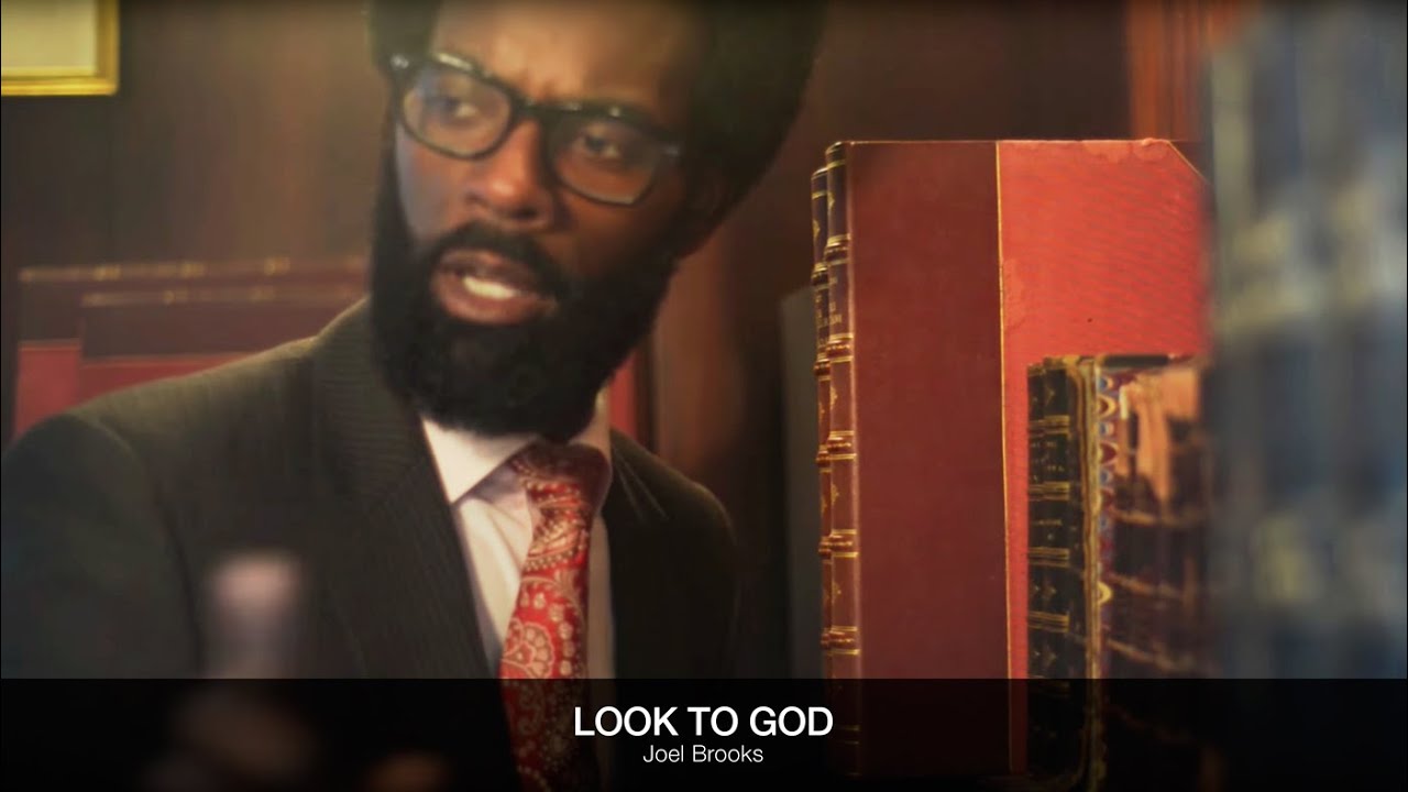 Joel Brooks - Look To God
