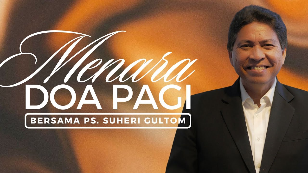 MENARA DOA PAGI - Sabtu, 03 Januari 2026 - PK. 05.00 WIB | Bersama Ps. Suheri Gultom